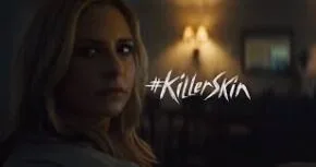 olay killer skin 290x153