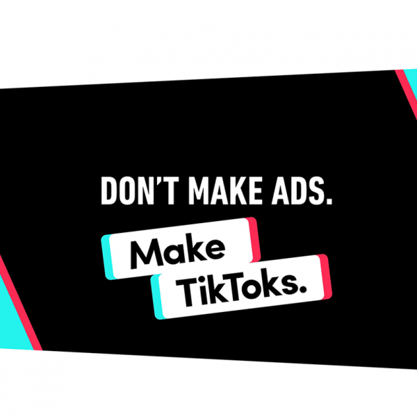 imagem com frase dont make ads. make tiktoks